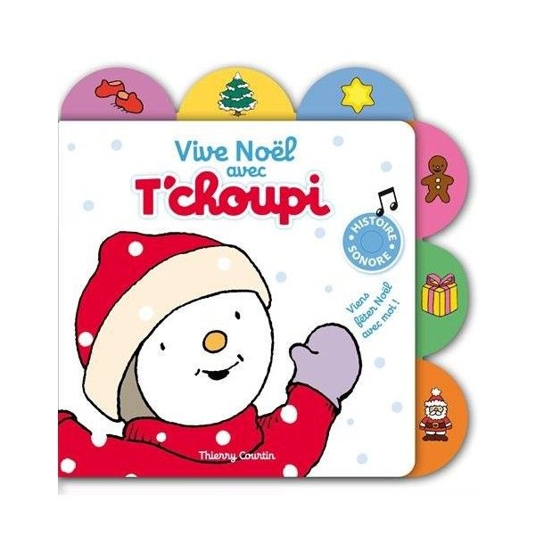 Livre sonore Vive Noël avec T'choupi