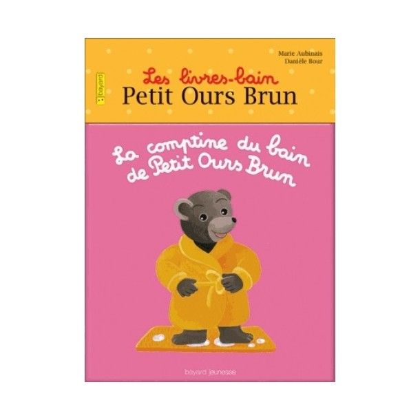 La comptine du bain de Petit Ours Brun 