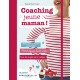 Coaching jeune maman