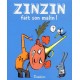 Zinzin fait son malin