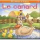 Les animaux de la ferme : le canard