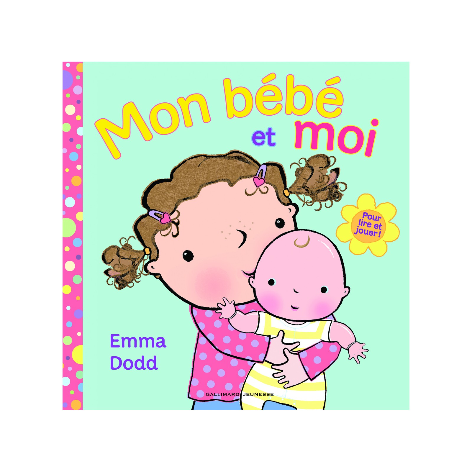 Mon Bebe Et Moi Gallimard