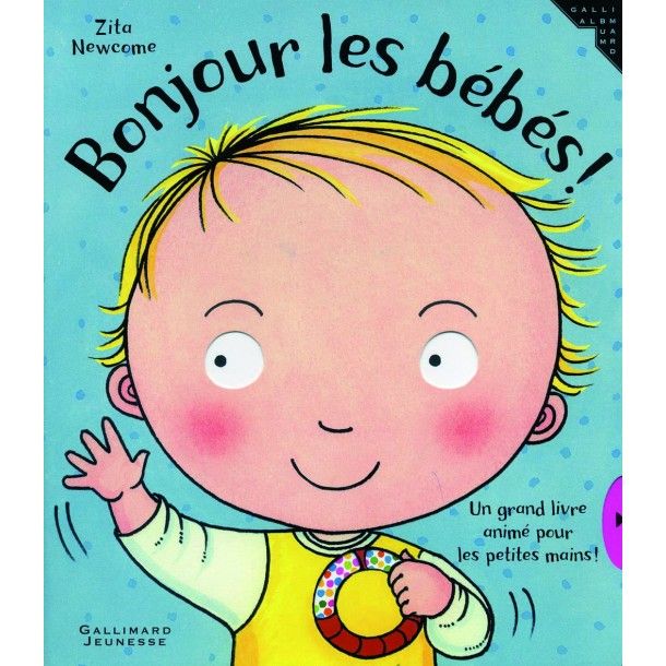 Bonjour les bébés !