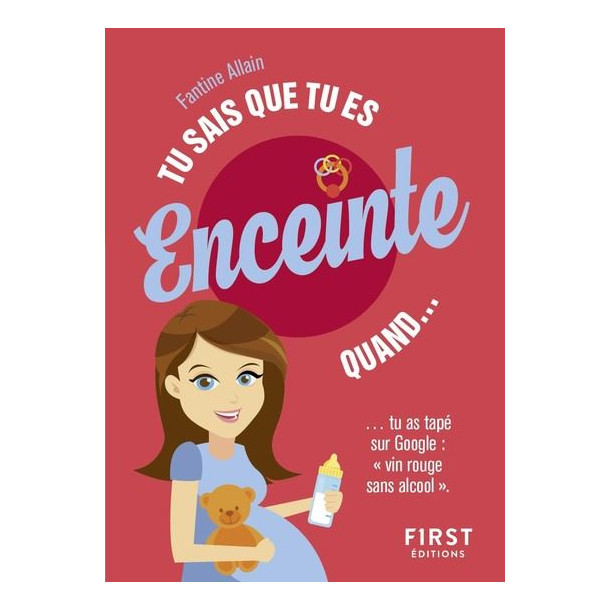 Tu sais que tu es enceinte quand...