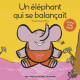 Un éléphant qui se balançait