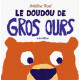 Le doudou de Gros Ours