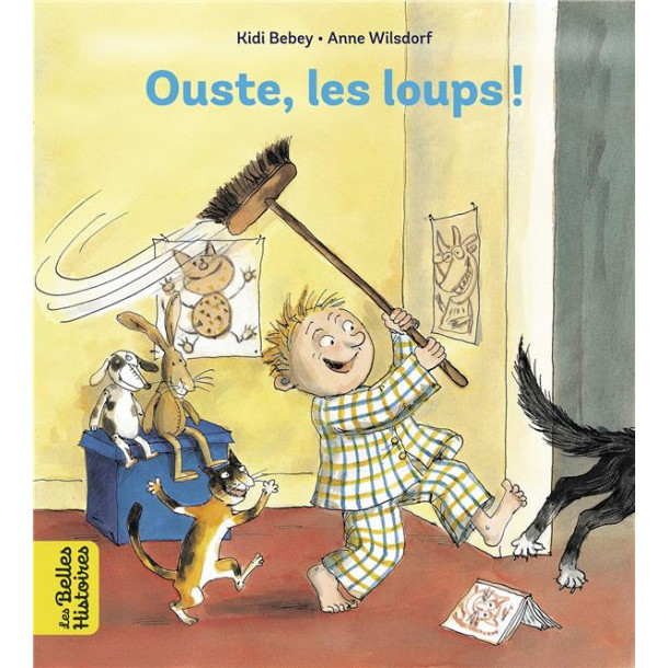 Ouste, les loups !